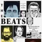 Harvey Pekar, Paul Buhle - The Beats - Die Geschichte der Beat-Literatur
