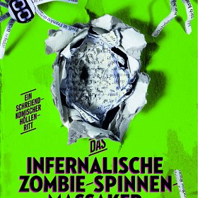 David Wong - Das infernalische Zombie-Spinnen-Massaker
